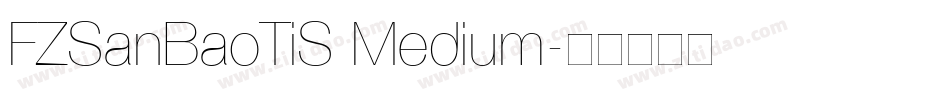 FZSanBaoTiS Medium字体转换